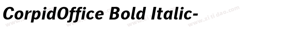 CorpidOffice Bold Italic字体转换